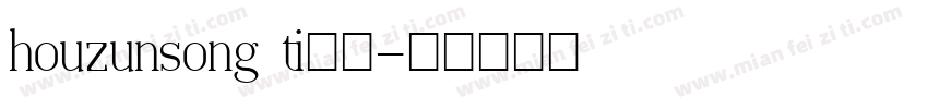 houzunsong ti字体字体转换